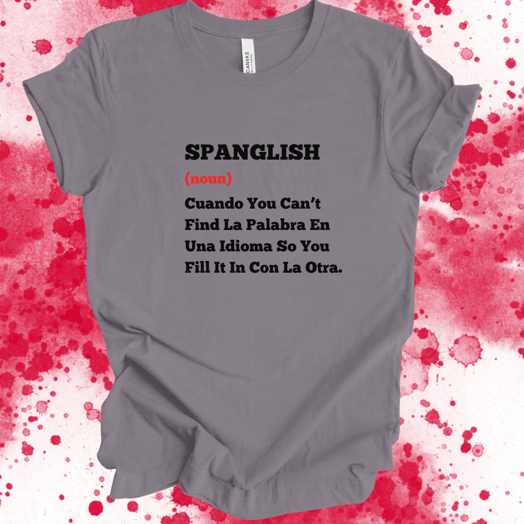 Spanglish T-Shirt