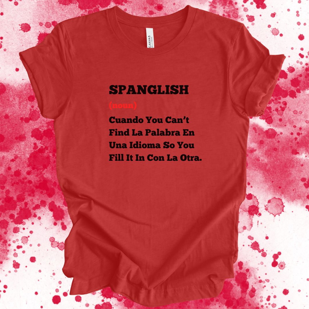 Spanglish T-Shirt